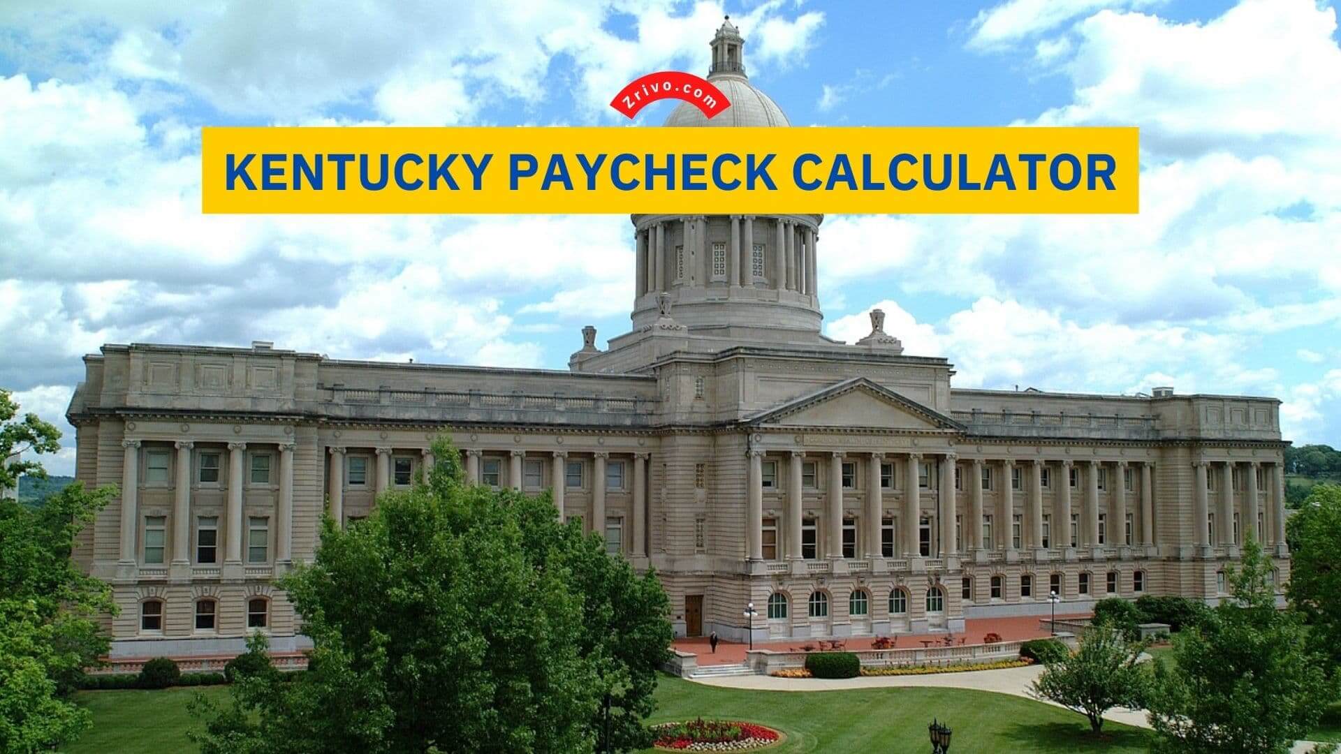 Kentucky Paycheck Calculator Kentucky Paycheck Calculator