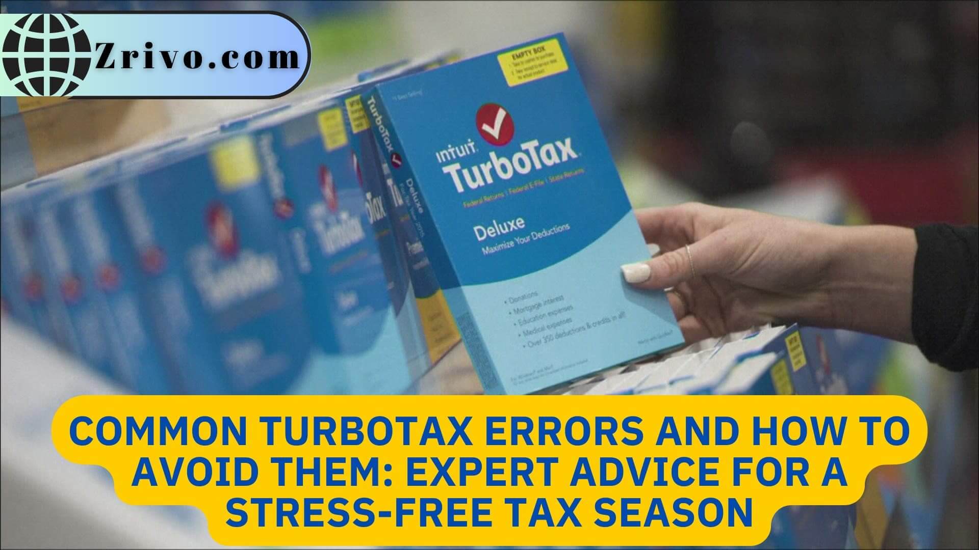 Common TurboTax Errors and How to Avoid Them: Expert Advice for a Stress-Free Tax Season Common TurboTax Errors and How to Avoid Them Expert Advice for a Stress-Free Tax Season