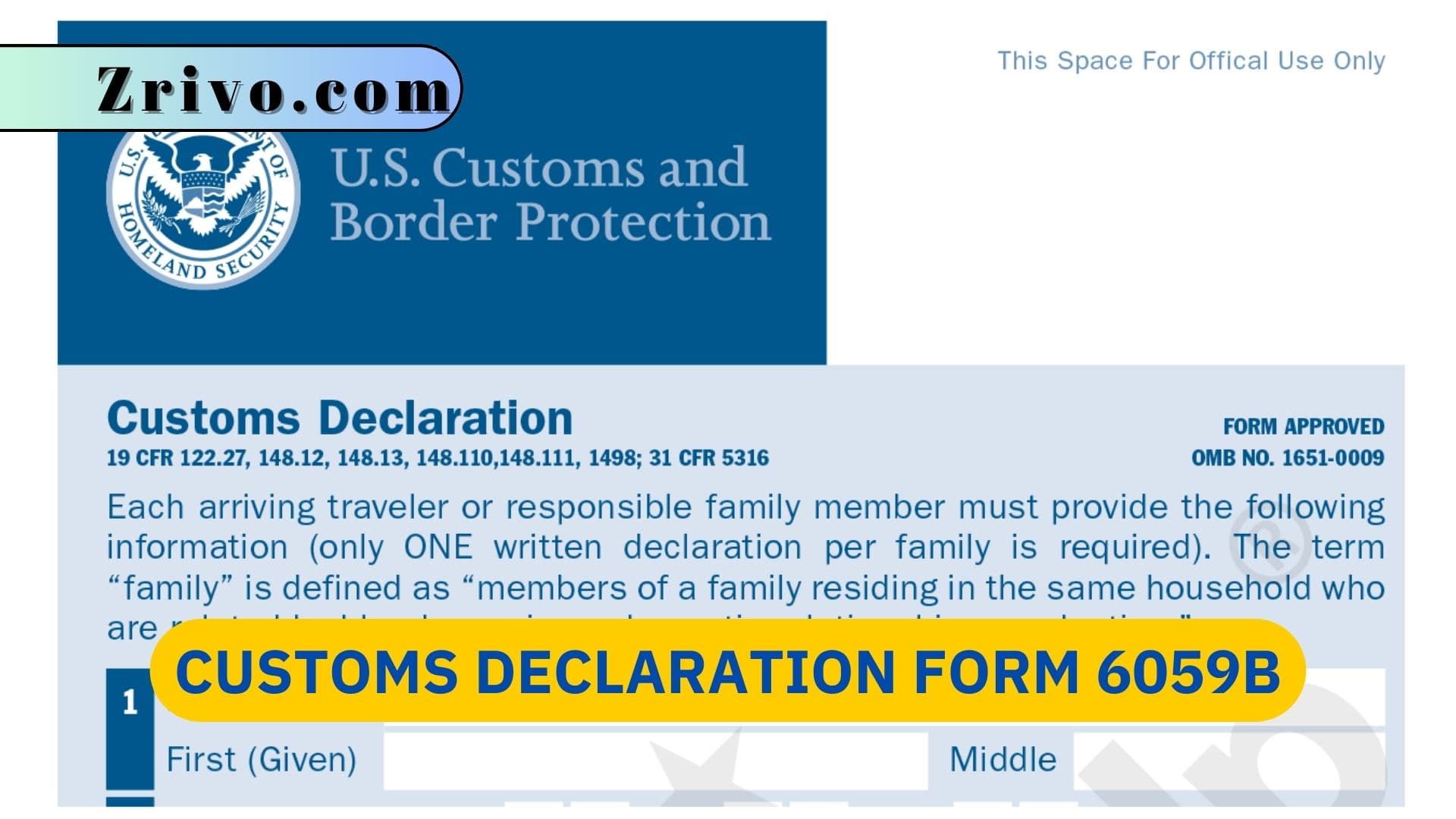 Custom Declaration Form Customs Declaration Form 6059B
