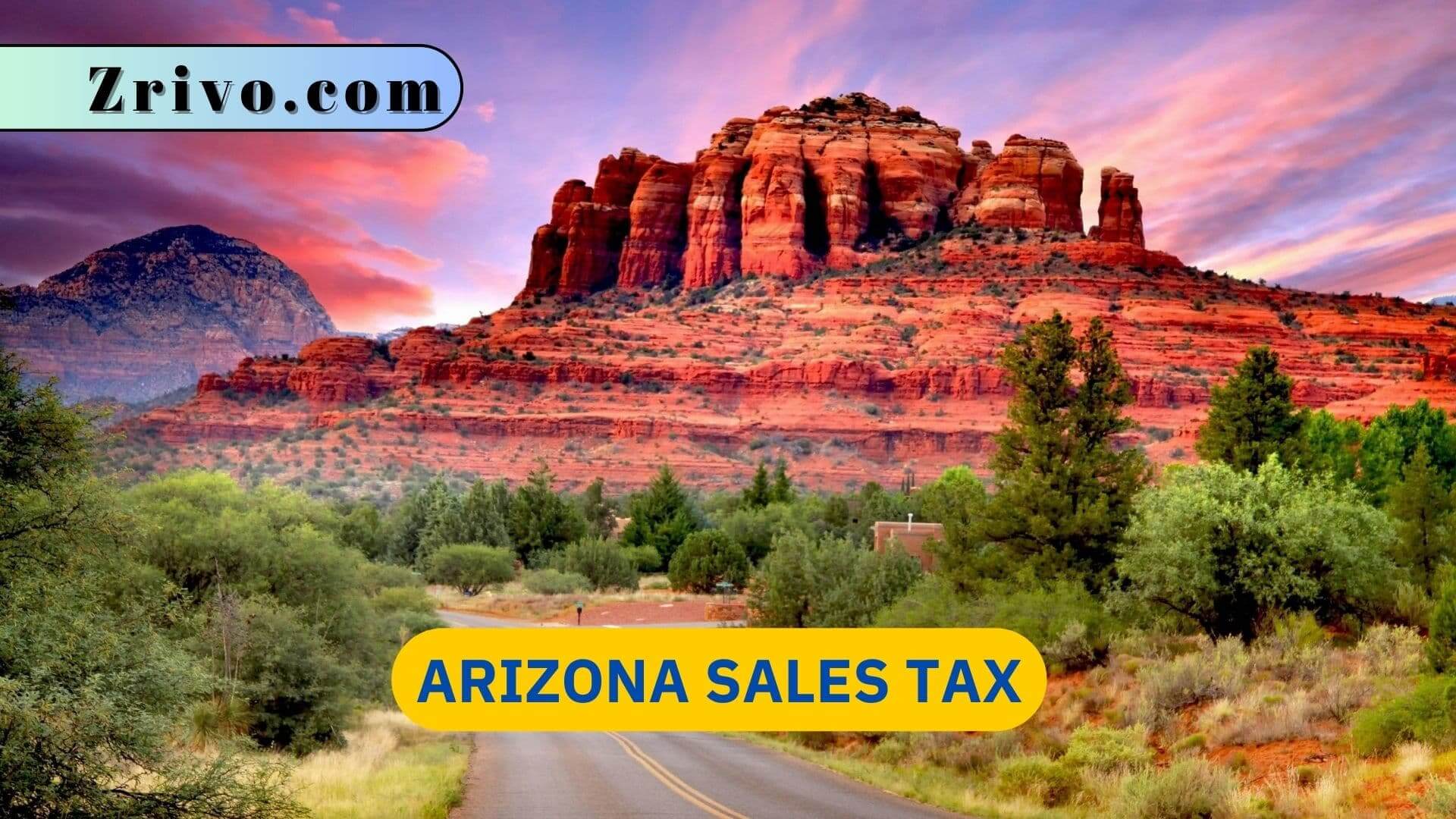 Arizona Sales Tax Arizona Sales Tax