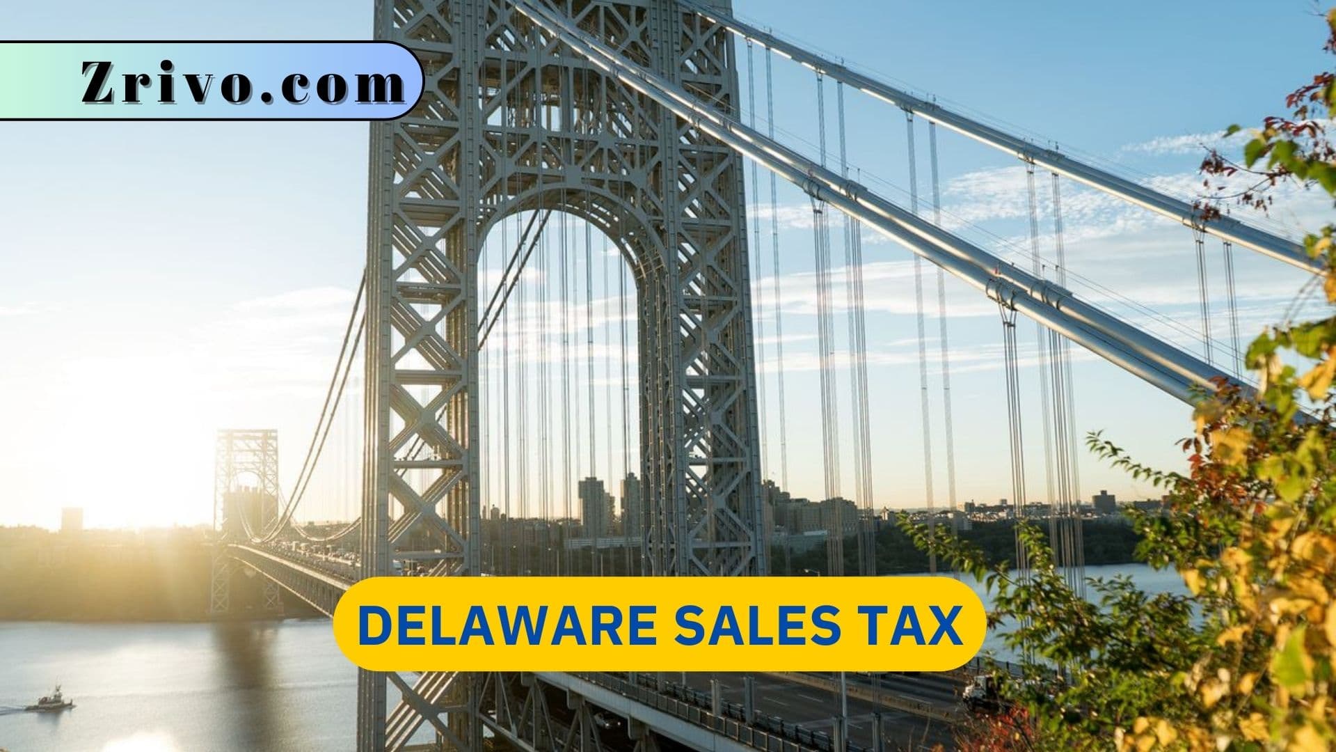 Delaware Sales Tax Delaware Sales Tax