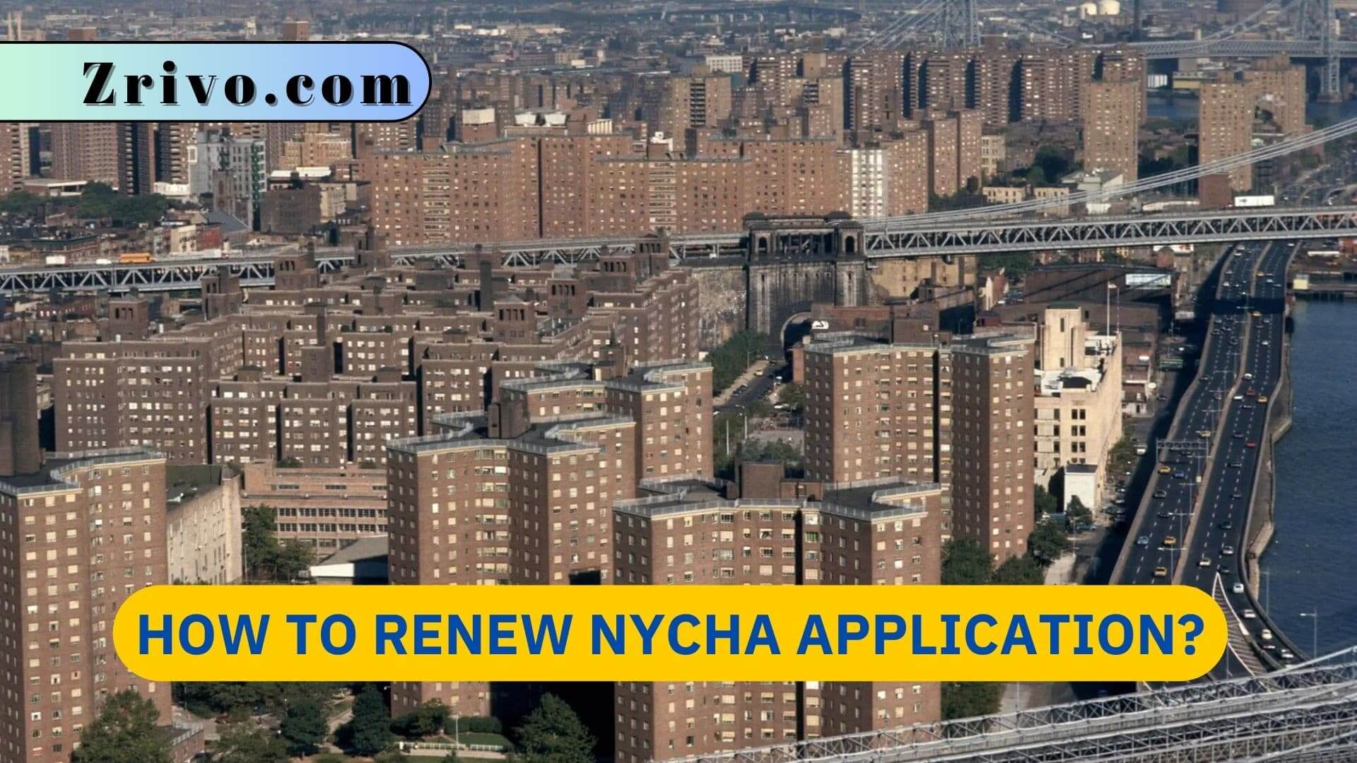 How to Renew NYCHA Application? How to Renew NYCHA Application?