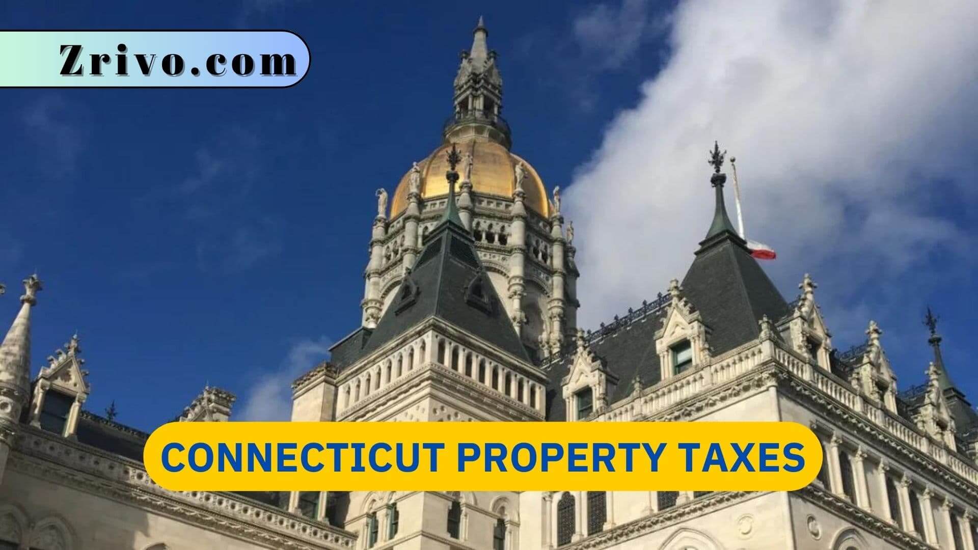 Connecticut Property Taxes Connecticut Property Taxes