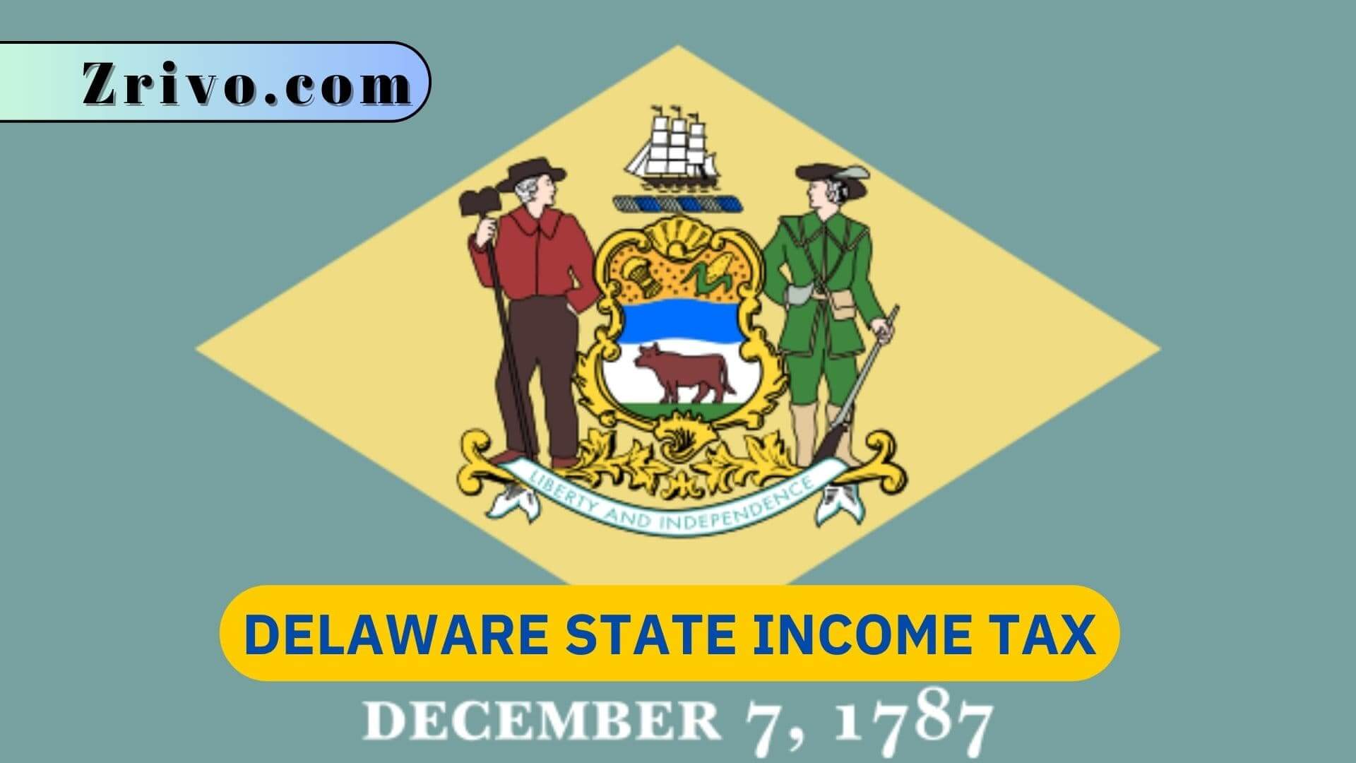 Delaware State Income Tax Delaware State Income Tax