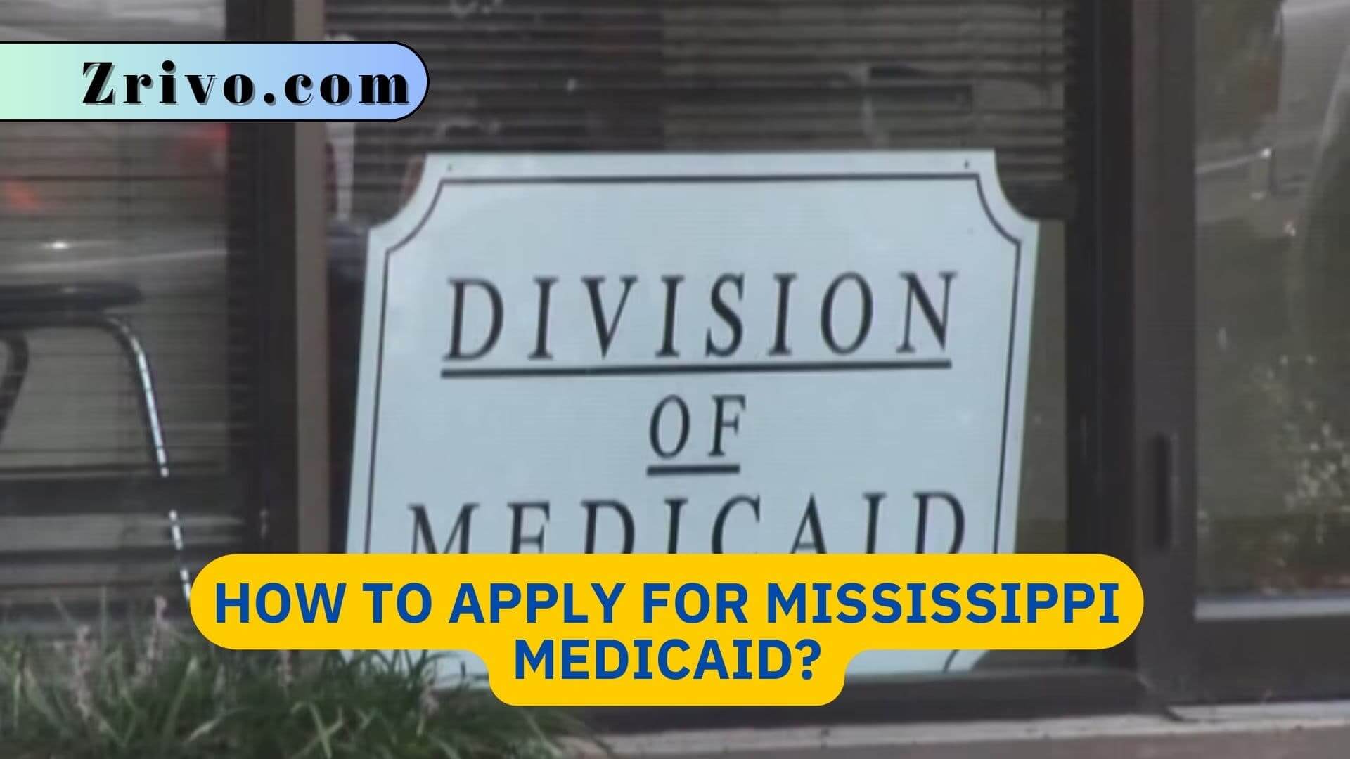 How to Apply For Mississippi Medicaid? How to Apply For Mississippi Medicaid