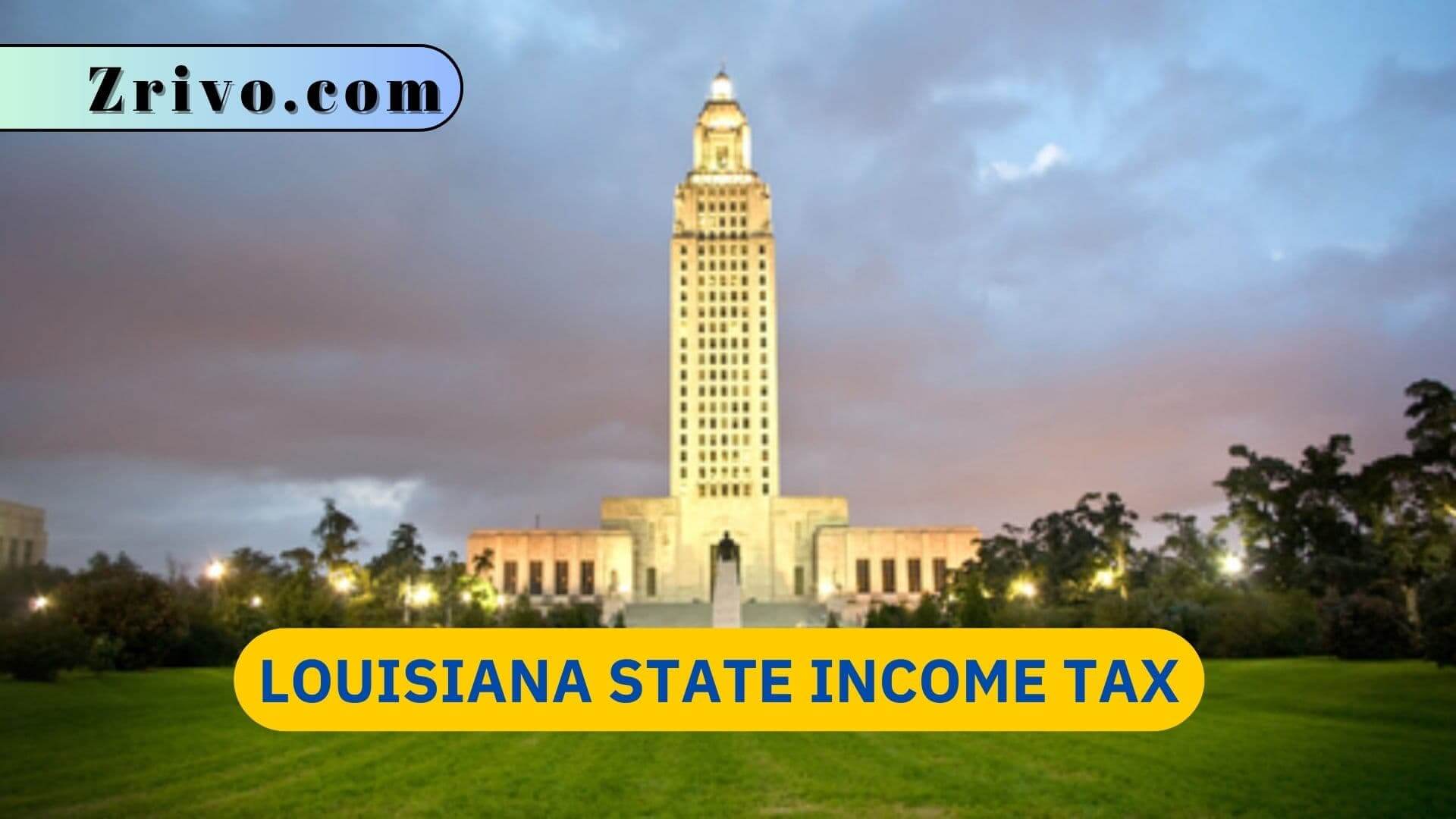 Louisiana State Income Tax Louisiana State Income Tax