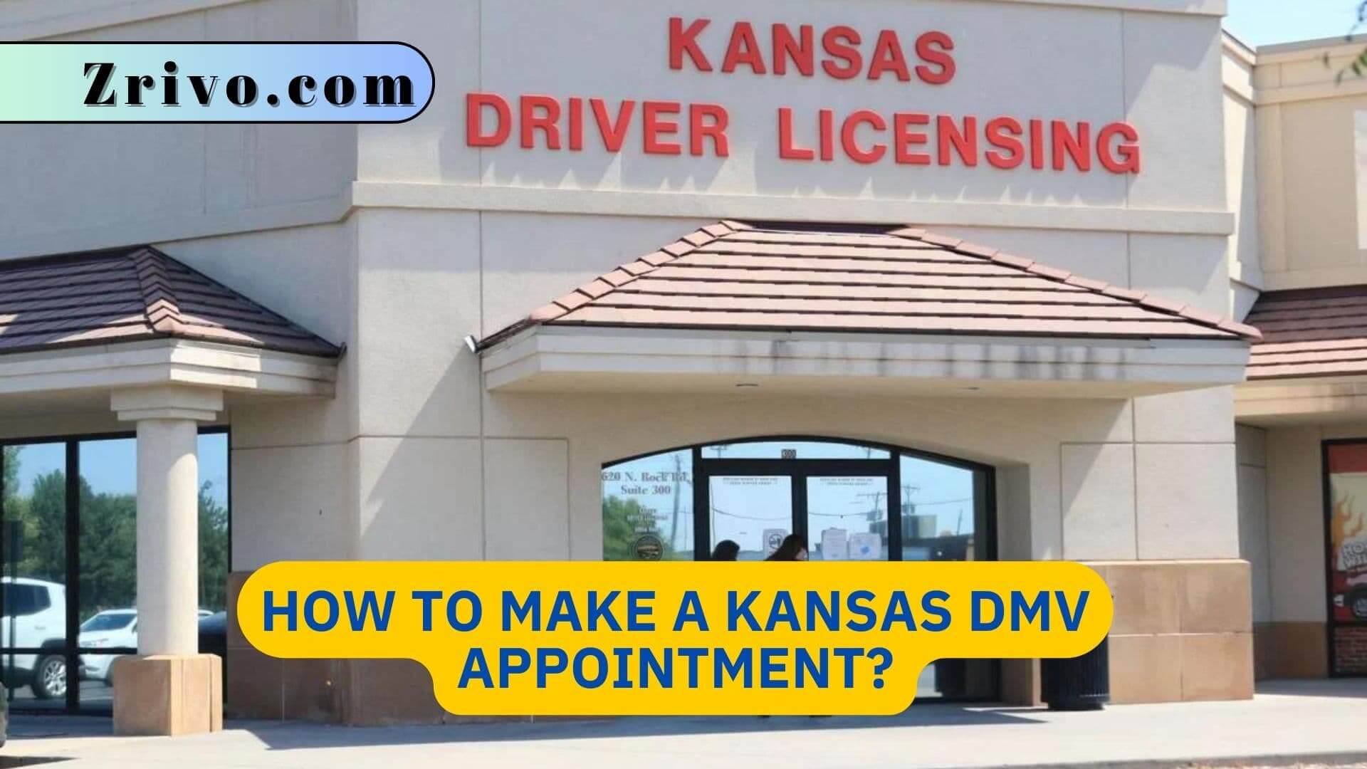How to Make a Kansas DMV Appointment? How to Make a Kansas DMV Appointment