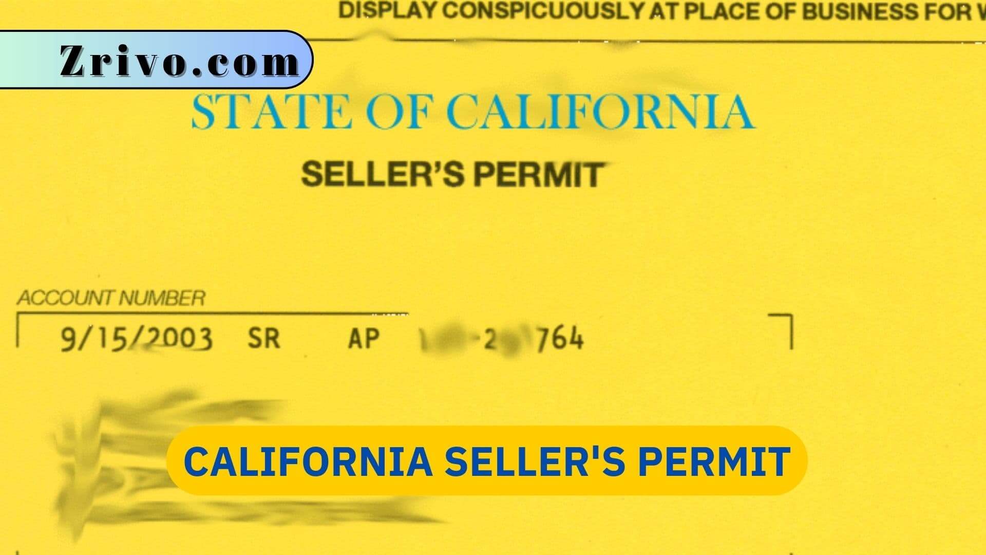California Seller's Permit California Seller's Permit