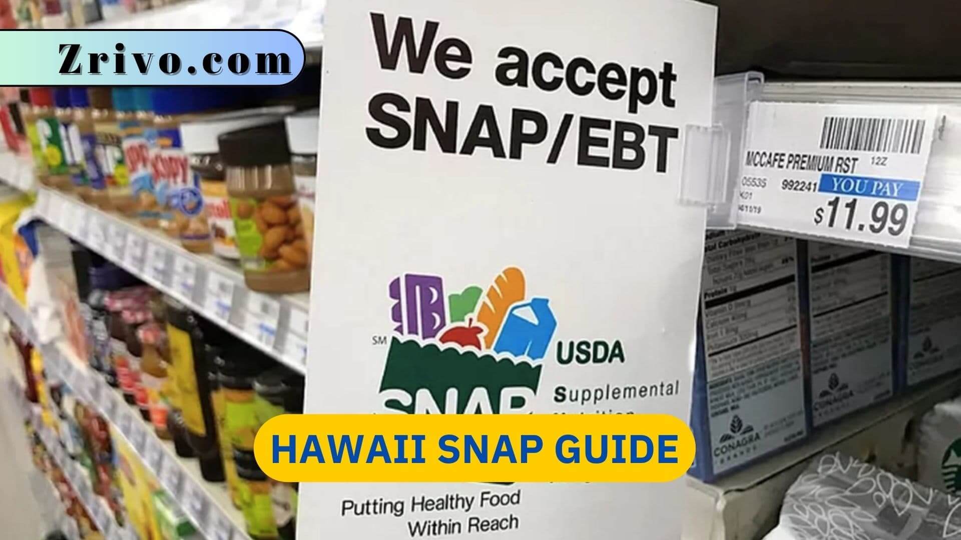 Hawaii SNAP Guide Hawaii SNAP Guide