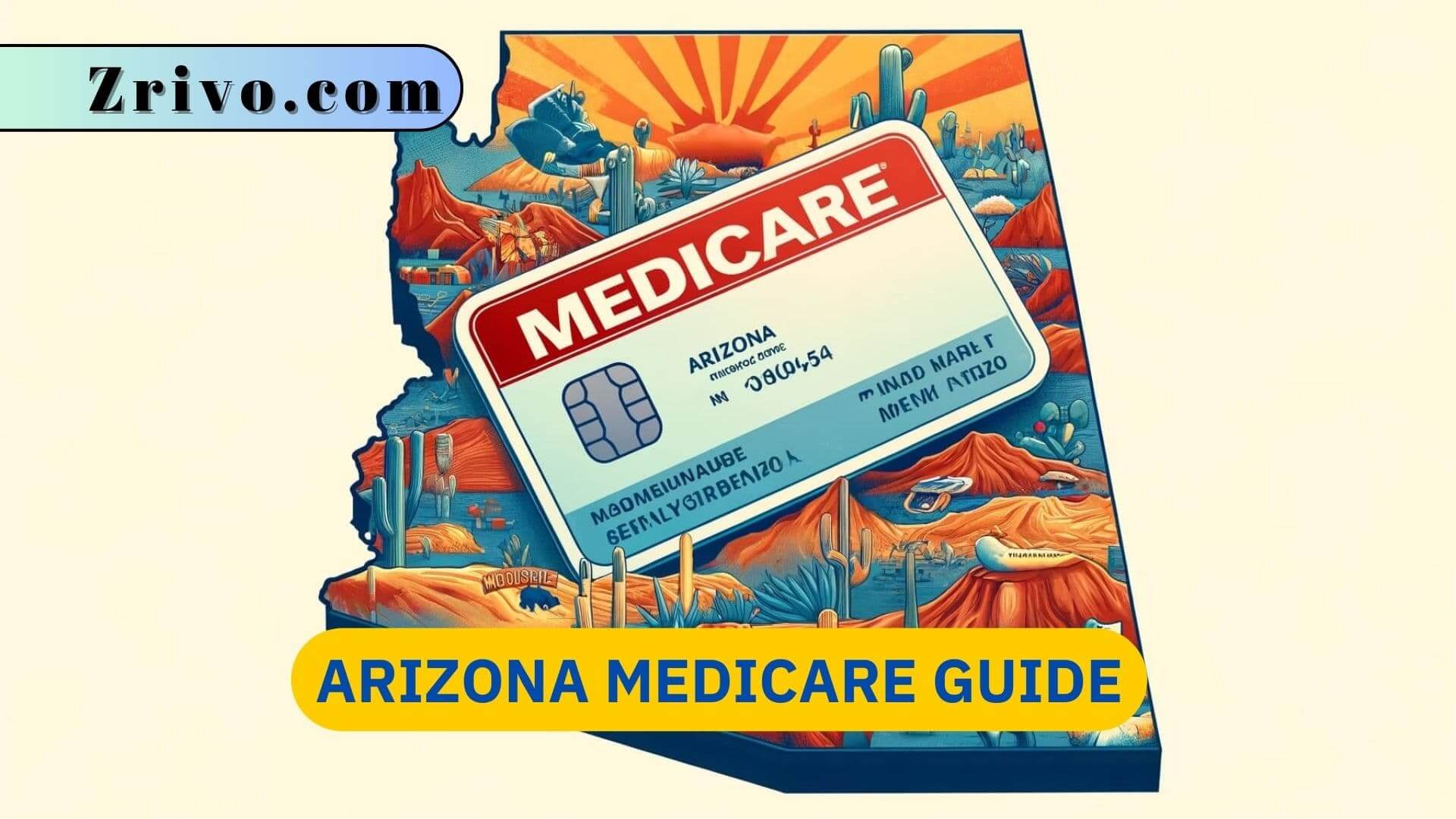 Arizona Medicare Guide Arizona Medicare Guide