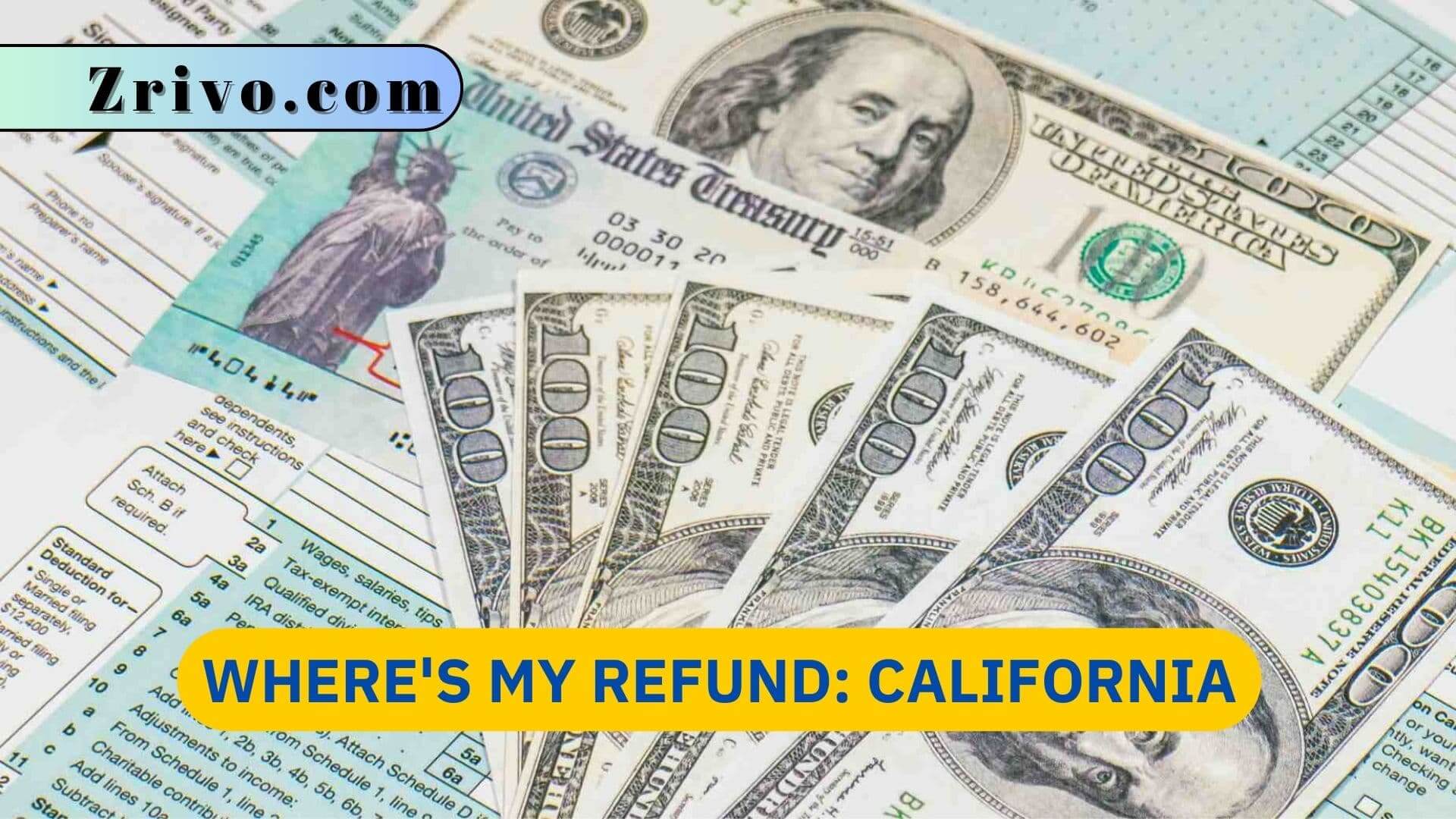 Where's My Refund: California Where's My Refund: California