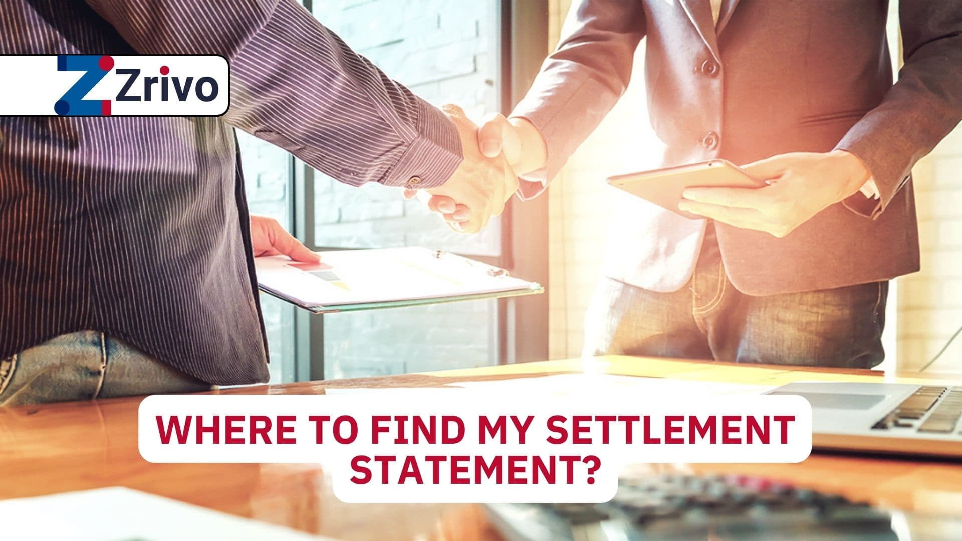 Where to Find My Settlement Statement? Where to Find My Settlement Statement