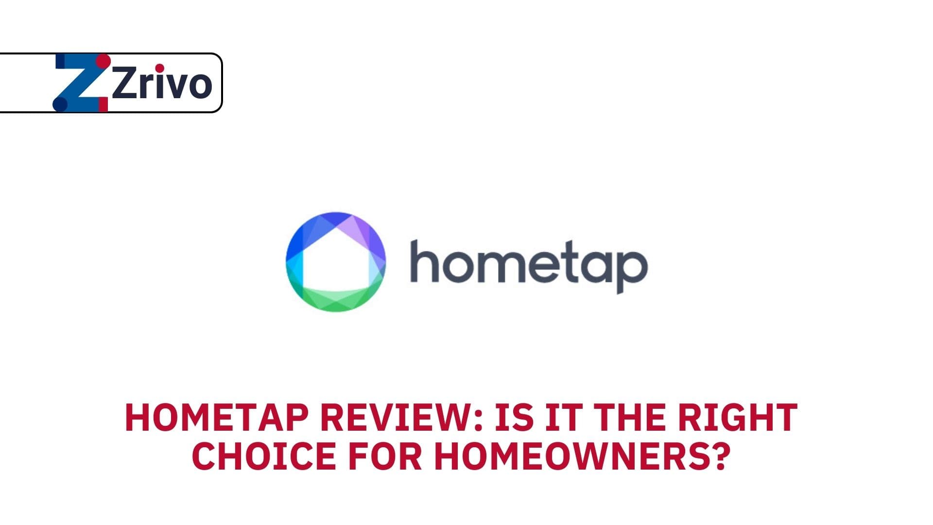 Hometap Review: Is It the Right Choice for Homeowners? Hometap Review Is It the Right Choice for Homeowners