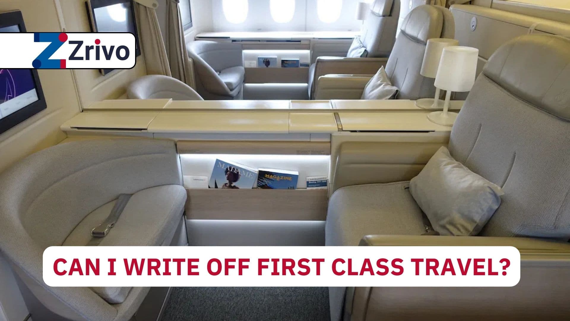 Can I Write Off First Class Travel? Can I Write Off First Class Travel